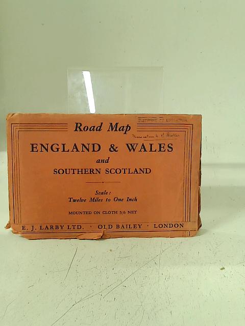 Road Map: England & Wales and Southern Scotland By E. J. Larby Ltd
