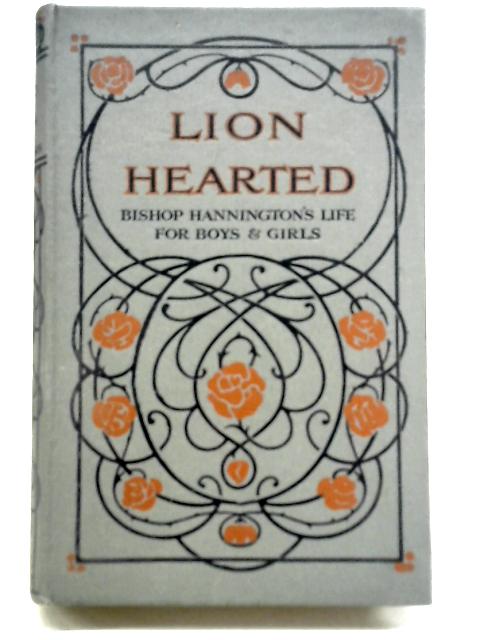 Lion-Hearted By Canon E. C. Dawson