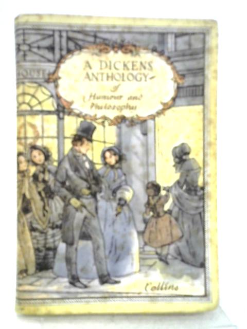 A Dickens Anthology. Selected and arranged by Sidney Macer-Wright. With illustrations by Elizabeth Odling (Collins Greetings Booklets.) By Charles Dickens