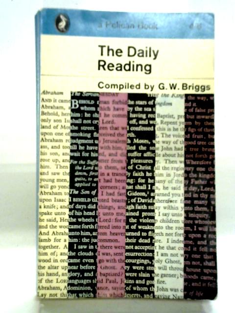 The Daily Reading For School and Home von G. W. Briggs