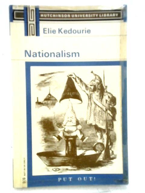 Nationalism By Elie Kedourie
