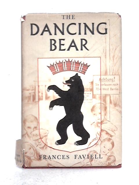 The Dancing Bear By Frances Faviell