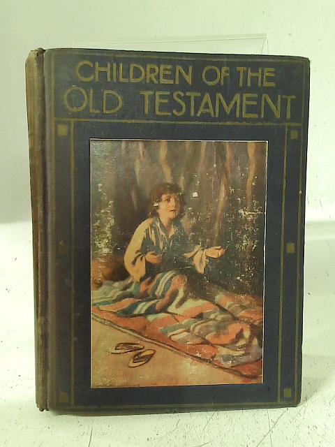 Children of the Old Testament By None stated