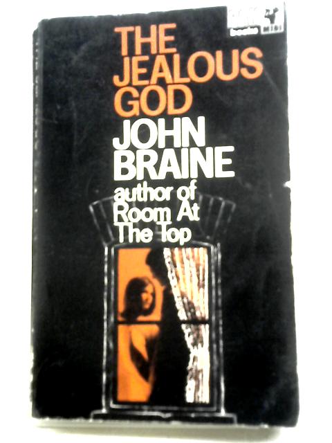 The Jealous God By John Braine