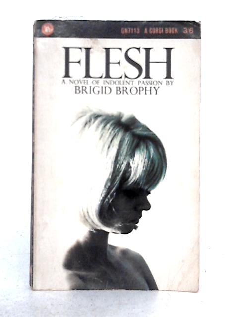 Flesh par Bridget Brophy