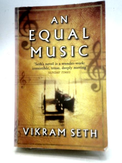 An Equal Music By Vikram Seth