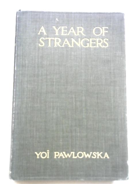 Year of Strangers By Yoi Pawlowska