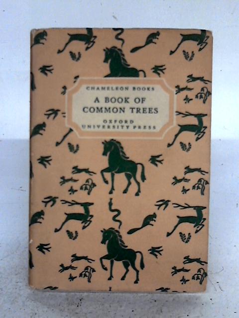A Book of Common Trees By Richard Morse