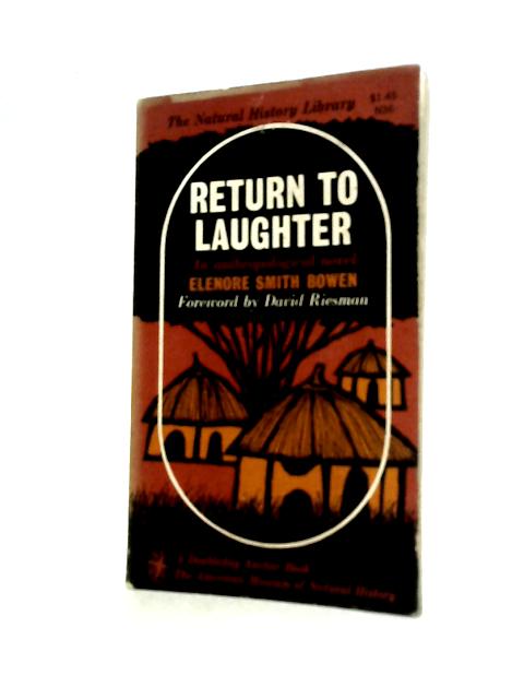Return to Laughter, (The Natural History Library) By Elenore Smith Bowen