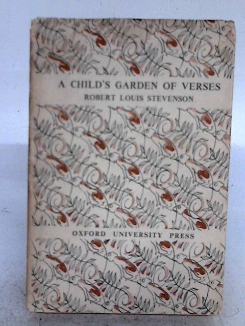 A Child's Garden of Verses By Robert Louis Stevenson