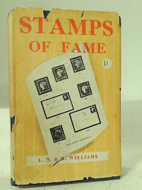 Stamps of Fame By L.N. & M. Williams