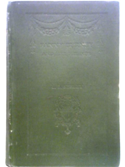 Fanny Burney and Her Friends By L. B. Seeley (ed)