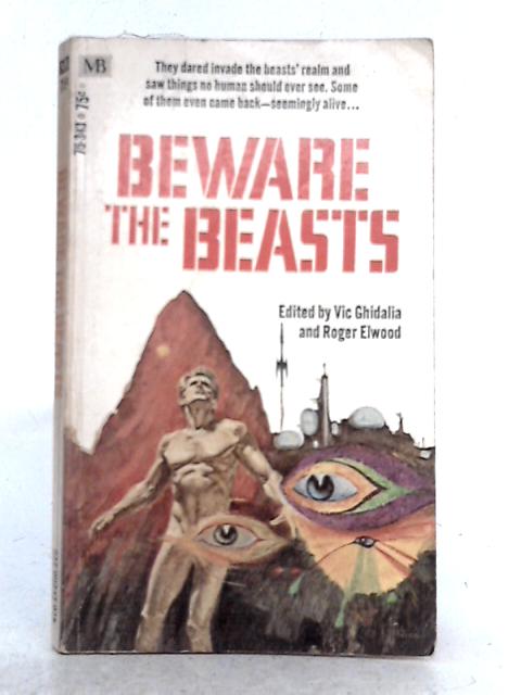 Beware the Beasts By Vic Ghidalia, Roger Elwood (ed.)
