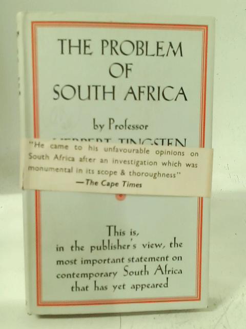 The Problem of South Africa By Professor Herbert Tingsten