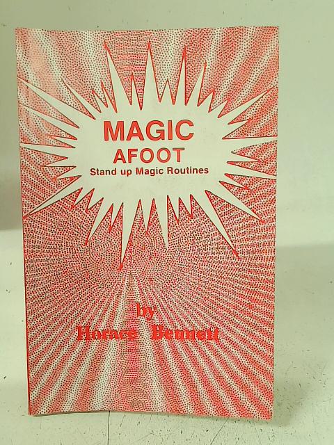 Magic Afoot von Horace Bennett