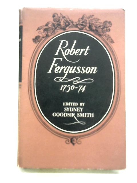 Robert Fergusson By S G Smith