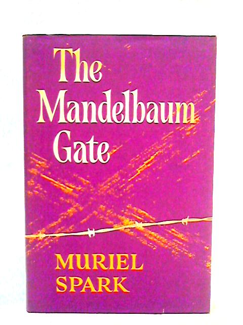 The Mandelbaum Gate par Muriel Spark