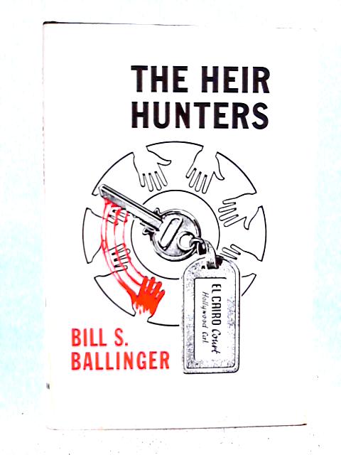 The Heir Hunters von Bill Sanborn Ballinger