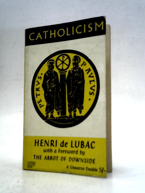 Catholicism, etc. By H.D.Lubac