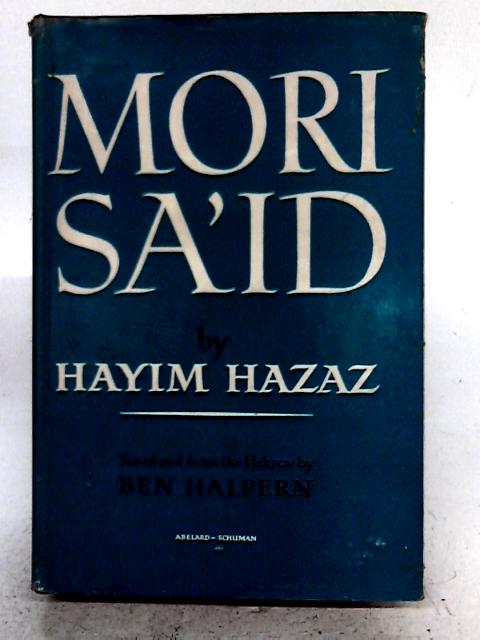 Mori Sa'id By Hayim Hazaz