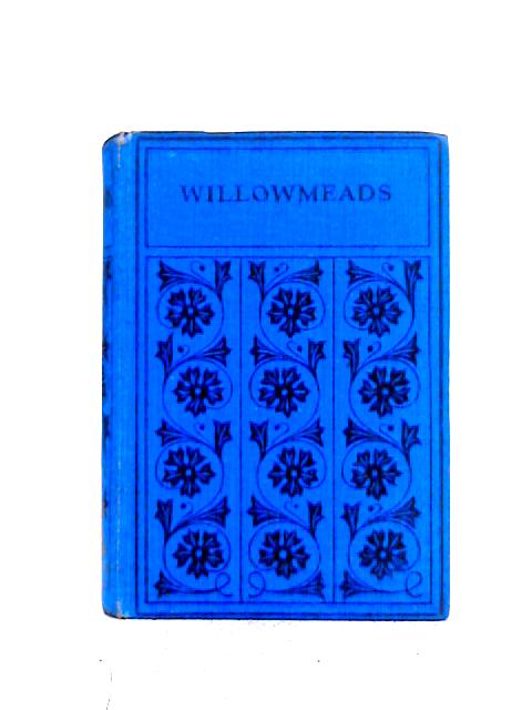 Willowmeads By Isabel Crawford