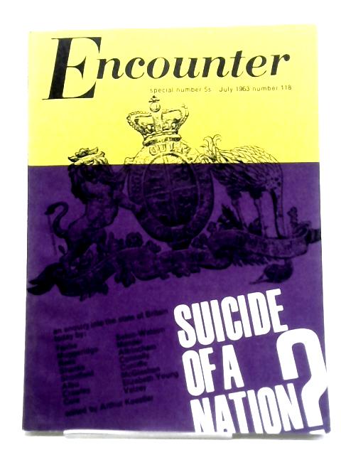 Encounter Vol. XXI No. I By Stephen Spender & Melvin J. Lasky
