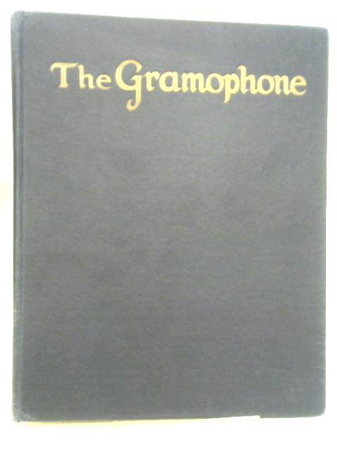 The Gramophone Volume XXXV June 1957-May 1958 von Sir Compton Mackenzie