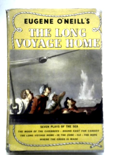 The Long Voyage Home By Eugene O'Neill