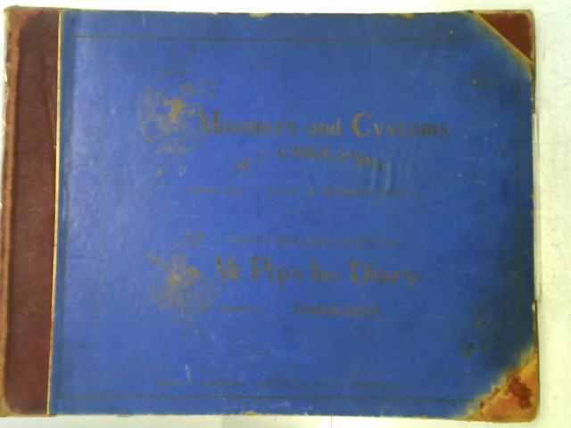 Manners And Customs Of Ye Englyshe & Mr Pips Hys Diary By Richard Doyle & Percival Leigh