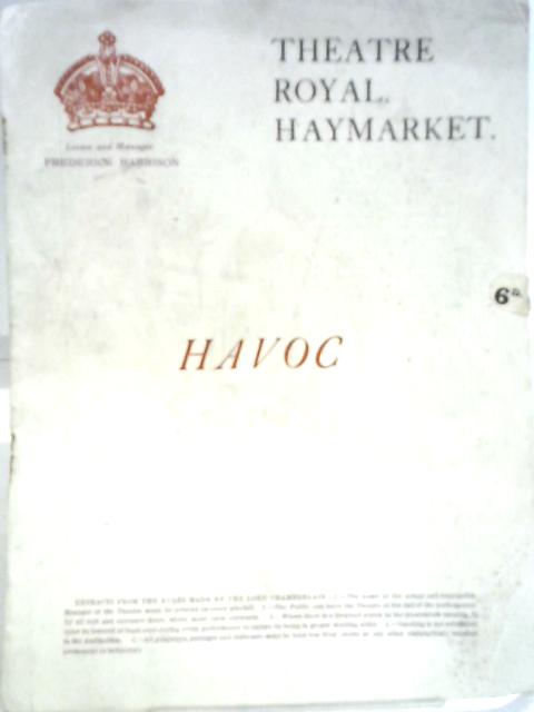 Theatre Royal, Haymarket Programme 1924- Havoc by Harry Wall By Harry Wall