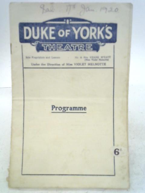 Duke Of Yorks Theatre Programme By None Stated