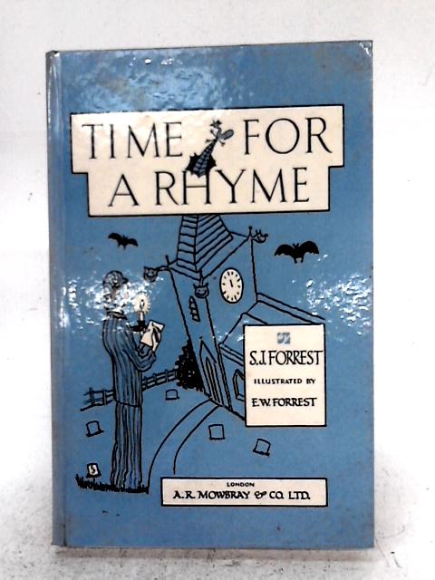 Time for Rhyme By S.J. Forrest