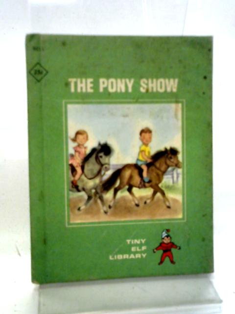 The Pony Show By A. Topper