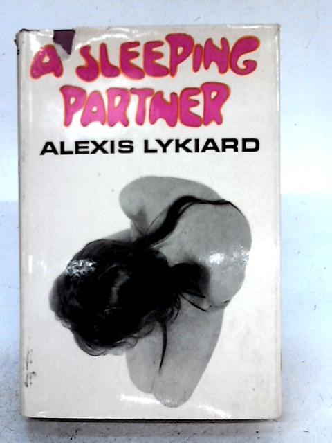 A Sleeping Partner By Alexis Lykiard