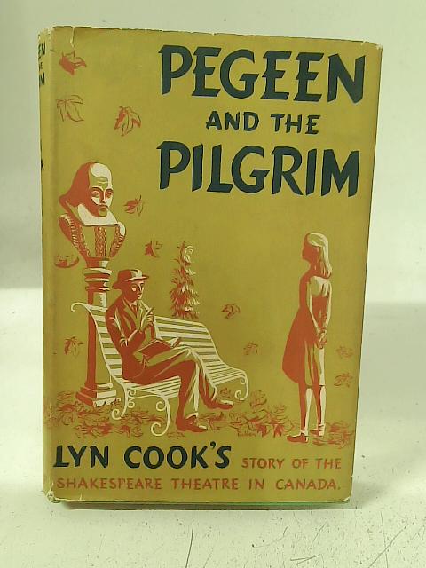 Pegeen and the Pilgrim By Lyn Cook