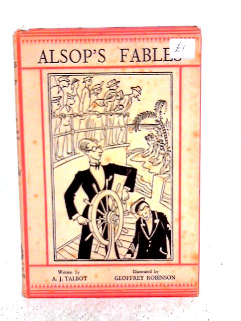 Alsop's Fables By A.J. Talbot