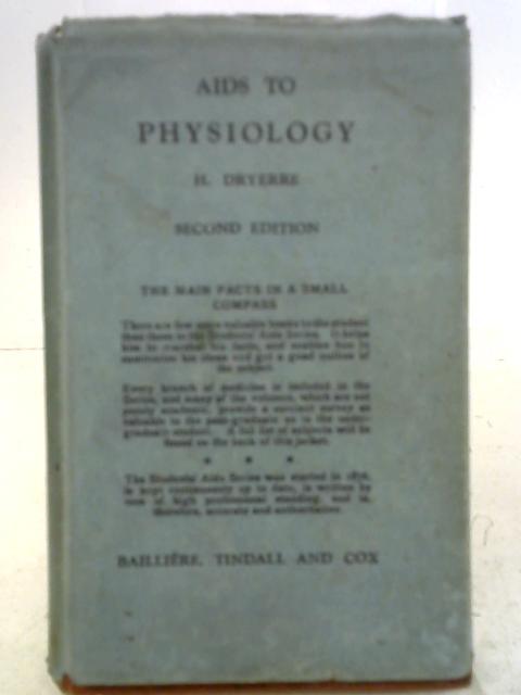 Aids To Physiology By Henry Dryerre