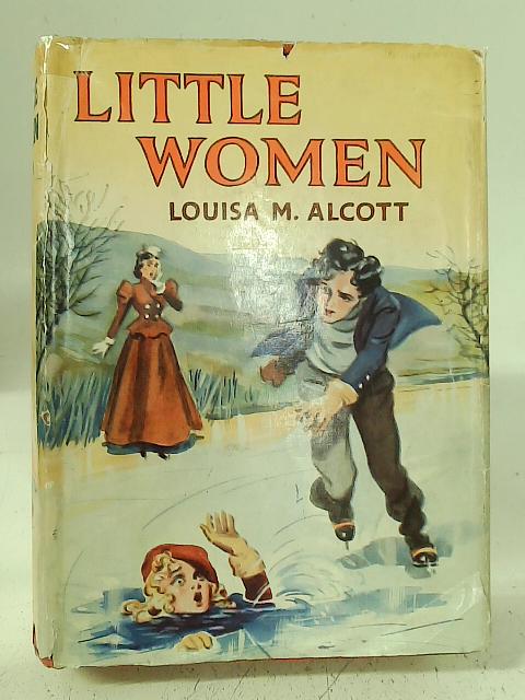 Little Women By Louisa M. Alcott