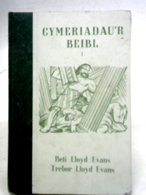 Cymeriadau'R Beibl By Beti Lloyd Evans Trebor Lloyd Evnas