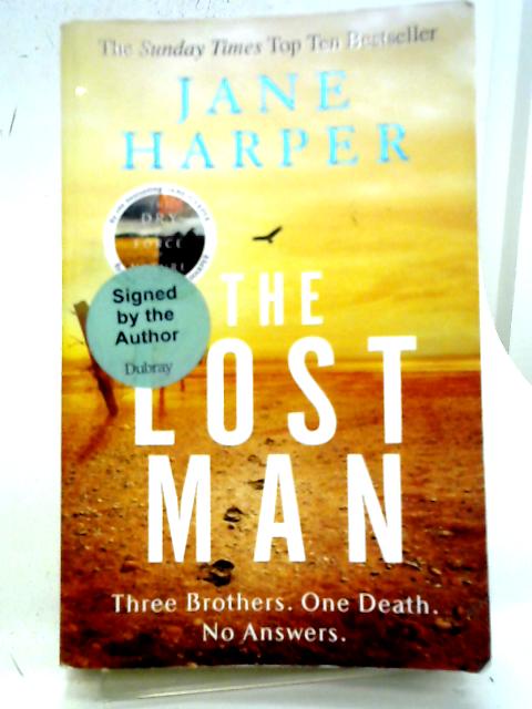 The Lost Man By Jane Harper