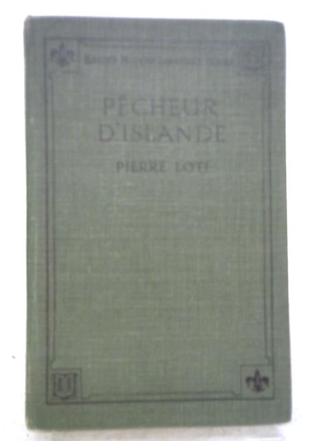Pecheur D'islande By Pierre Loti