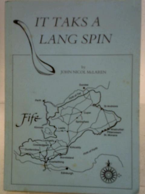 It Taks A Lang Spin par John Nicol Mclaren