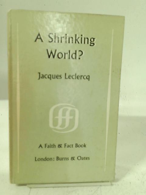 A Shrinking World? von Jacques Leclercq