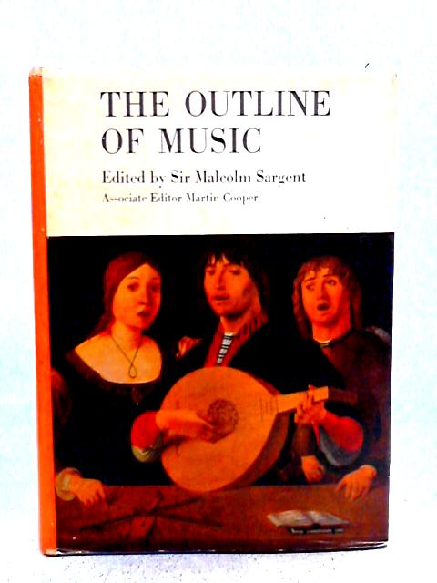 The Outline of Music von M. Sargent