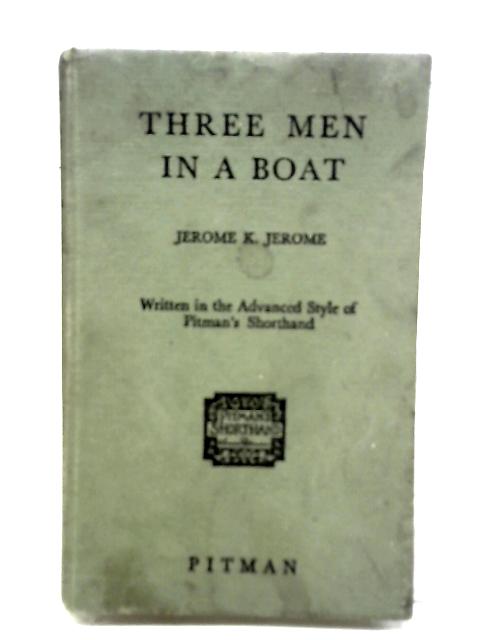 Three Men in A Boat By Jerome K. Jerome