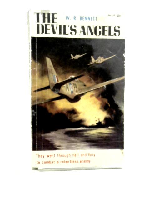 The Devils Angels By W. R. Bennett