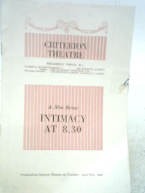 Criterion Theatre A New Revue Intimacy at 8.30 Programme Thursday April 29th 1954 By None Stated