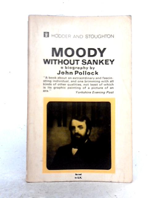 Moody without Sankey von John Pollock