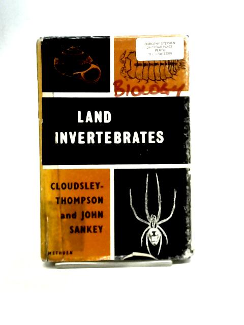 Land Invertebrates von J.L. Cloudsley-Thompson & J Sankey