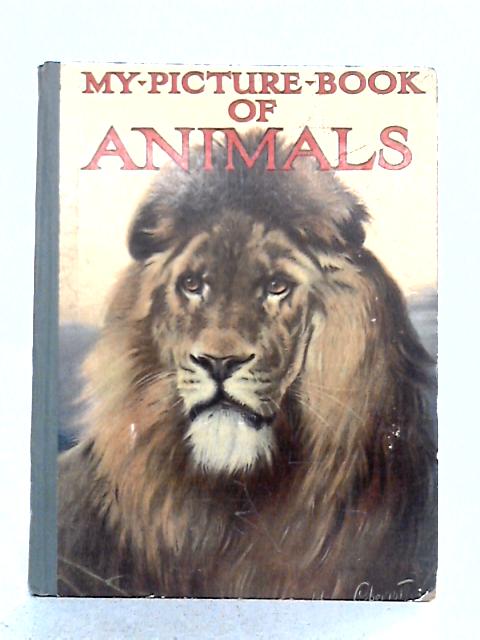 My Picture Book of Animals By Harry Golding